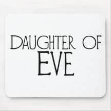 Tochter von Eve Mousepad