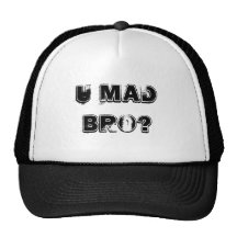 U WÜTENDES BRO? TRUCKERMÜTZE