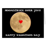 Valentinsgruß-Moonstruck Karte
