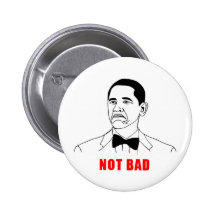 Visage non mauvais de rage de meme d'Obama comique Badge