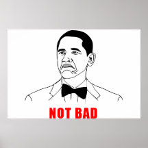 Visage non mauvais de rage de meme d'Obama comique Poster