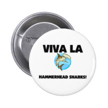 Viva La-Hammerhai-Haifische Button