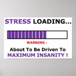 voll stressloading posterdrucke
