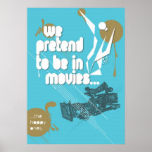 we pretend… plakat