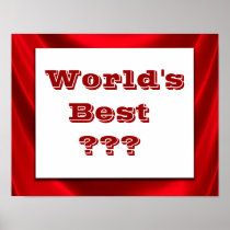 Welt am besten??? Plakat-Druck-Zeichen