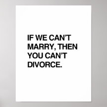 WENN WIR NICHT HEIRATEN KÖNNEN, DANN KÖNNEN EUCH S POSTERDRUCKE