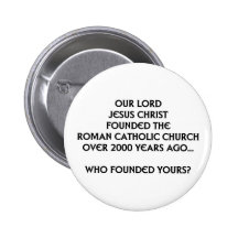 Wer gründete Ihre Kirche? Anstecknadelbutton
