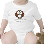 Wer ist das niedlichste Baby der Welt? Eulen-T-Shi