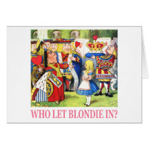 Wer ließ Blondie herein? Grußkarten