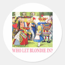 Wer ließ Blondie herein? Sticker