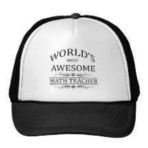 World's Most Awesome Math Teacher Hats