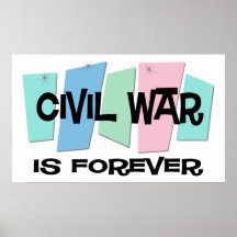 Ziviler Krieg ist Forever Posterdrucke