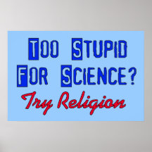 Zu dumm für Wissenschaft Posterdrucke