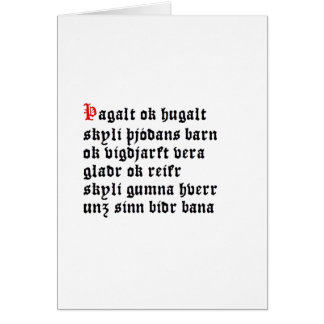 Þagalt okayHugalt (Hávamál, Stanze 15)