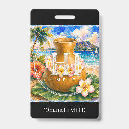 ʻOhana HIMELE Namensschild Ipu Ausweis