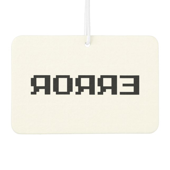 Я Я Я Ǝ | FEHLER AUTOLUFTERFRISCHER (Vorderseite)