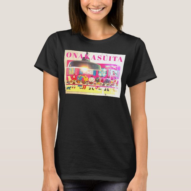お腹すいた　ONAKASUITA　I'm hungry T-Shirt (Vorderseite)