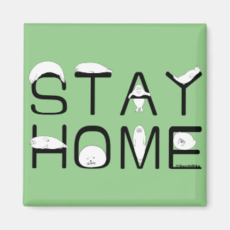 アザラシと一緒に家にいよう（STAY HOME WITH SEAL） MAGNET