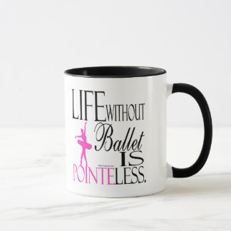 バレエの無い人生なんて マグカップ TASSE