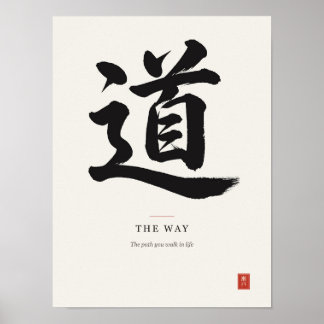 道 Der Weg Japanisches Kanji-Kalligrafie-Poster Poster