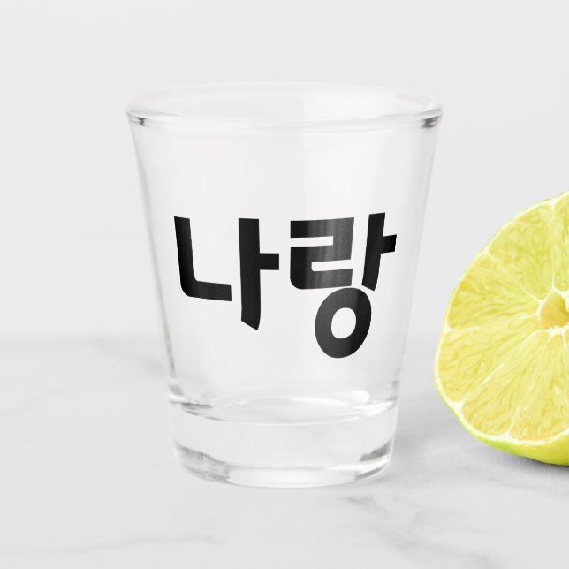"나 랑" Shot Glass - Beifall mit mir Schnapsglas (Vorderseite)