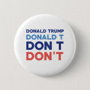 Suche nach lustige donald trump buttons Wahl