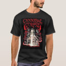 Recherche de cannibal corpse tshirts Cadavre