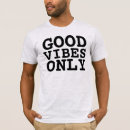Suche nach nur gute schwingungen tshirts Positiv