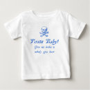 Recherche de pirates bébé tshirts Drôle