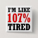 Recherche de fatigué badges Drôle