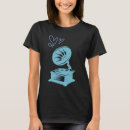 Recherche de tourne disque tshirts Pour elle