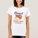 Suche nach brot tshirts Baguette