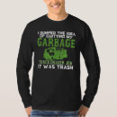 Suche nach abfall lkw tshirts Witz