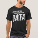 Recherche de data analyst tshirts Programmation