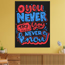 Suche nach slogan leinwandbilder Inspirierend
