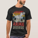 Recherche de mamasaurus tshirts Rex