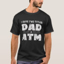 Recherche de atm tshirts Papa