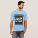Recherche de erreur 404 tshirts Humour technologique