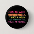 Recherche de homophobie badges Lgbtq