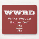 Suche nach bacon mousepads Spaß