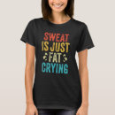 Suche nach weinend tshirts Fitnessstudio