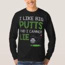 Suche nach golf sprichwort tshirts Trend