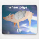 Suche nach wenn schweine fliegen mousepads Himmel