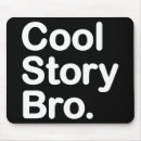 Suche nach geschichte bro mousepads Cool