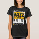 Suche nach jazzmusiker tshirts Alle