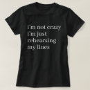 Recherche de theatre tshirts Actrice