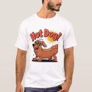 Recherche de chiens de saucisse tshirts Toute personne