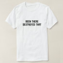 Suche nach zerstört tshirts Sprichwort