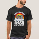 Suche nach abfalleimer tshirts Stolz