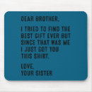 Suche nach lustige schwester mousepads Finden